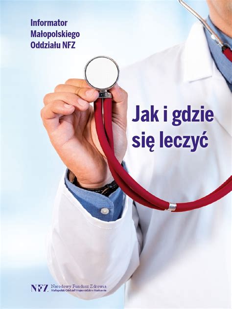 Zdrowie: gdzie sie leczyc w polsce. - Social work clinical study guide florida.
